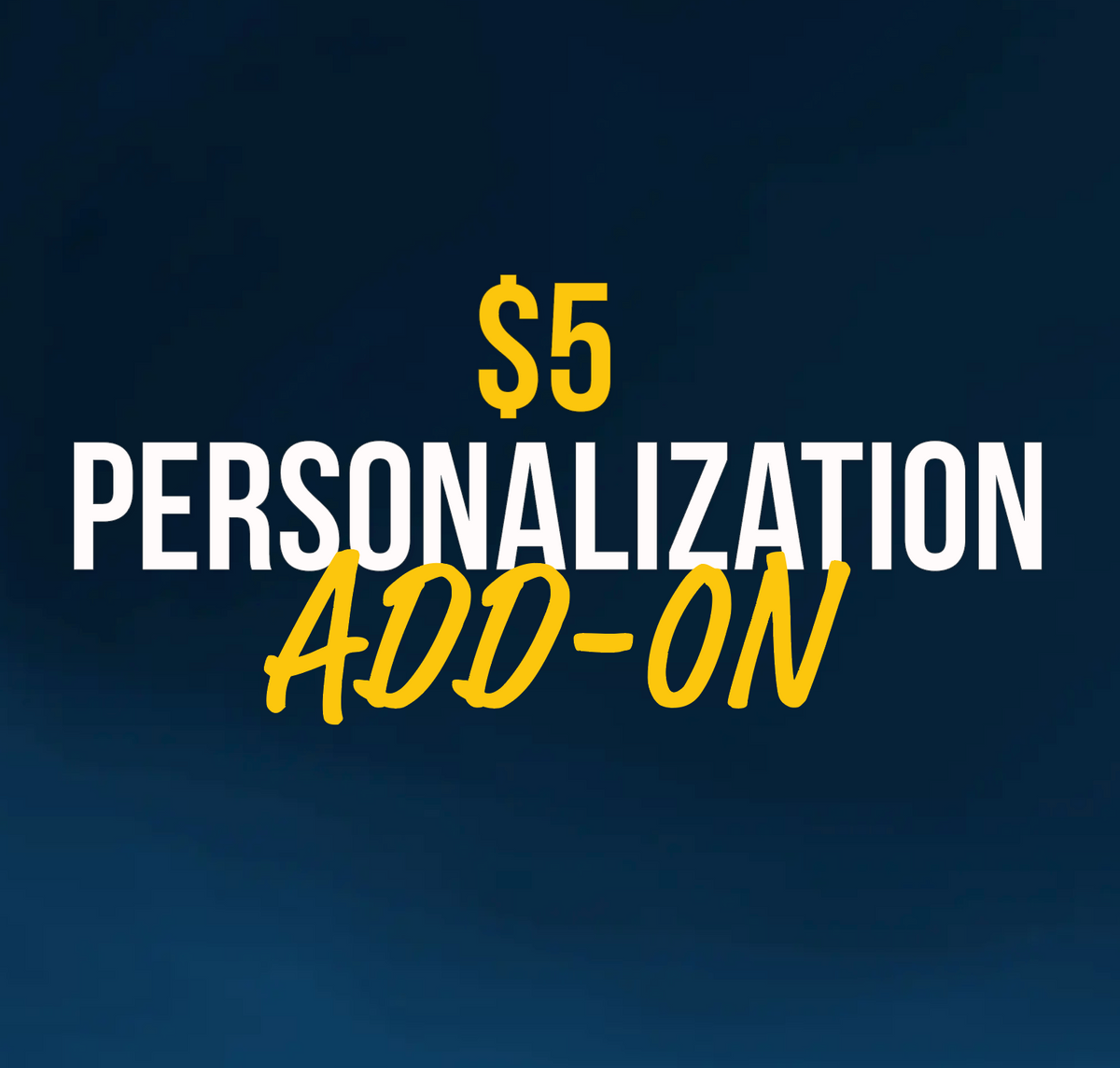 Personalization Add-On - NEW
